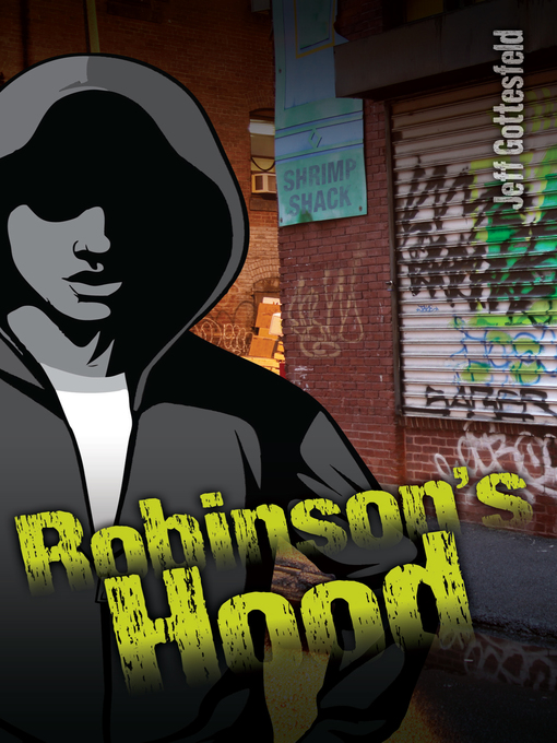 Title details for Robinson's Hood by Jeff Gottesfeld - Available